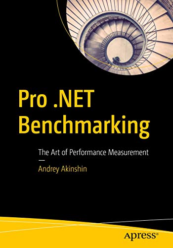 Pro .NET Benchmarking