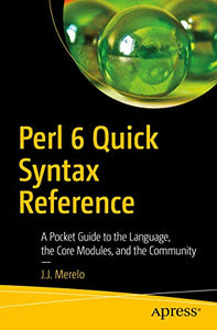 Perl 6 Quick Syntax Reference