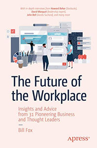 The Future of the Workplace