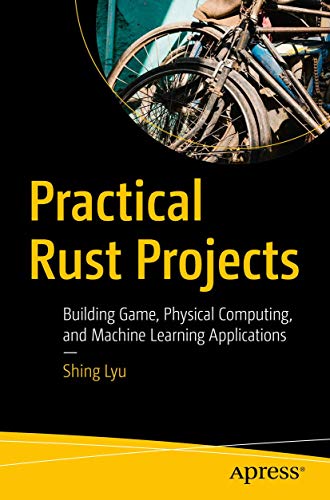 Practical Rust Projects