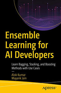 Ensemble Learning for AI Developers