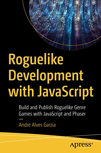 Roguelike Development with JavaScript