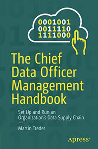 The Chief Data Officer Management Handbook