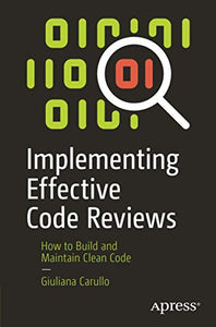 Implementing Effective Code Reviews