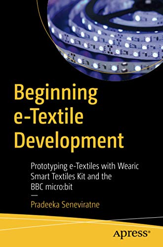 Beginning e-Textile Development