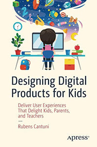 Designing Digital Products for Kids