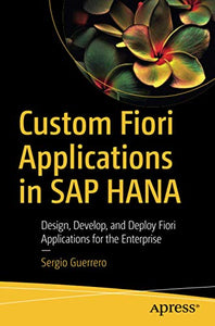 Custom Fiori Applications in SAP HANA