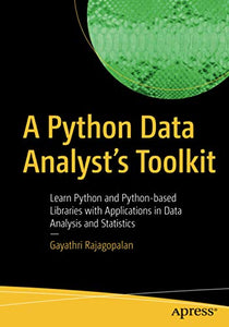 A Python Data Analyst’s Toolkit