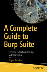 A Complete Guide to Burp Suite