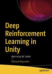 Deep Reinforcement Learning in Unity