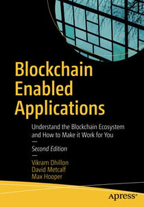 Blockchain Enabled Applications