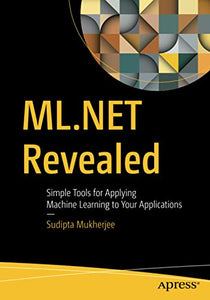 ML.NET Revealed