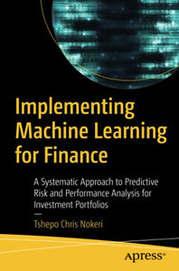 Implementing Machine Learning for Finance