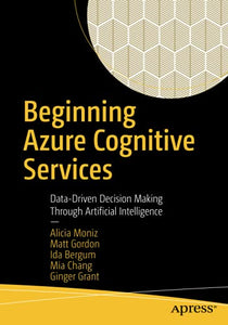 Beginning Azure Cognitive Services