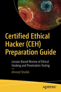 Certified Ethical Hacker (CEH) Preparation Guide