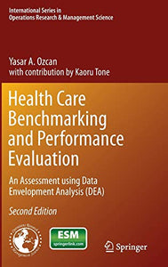 Health Care Benchmarking and Performance Evaluation