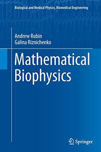 Mathematical Biophysics