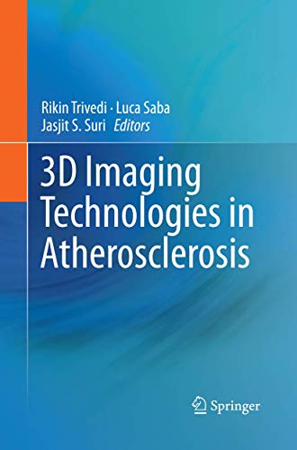 3D Imaging Technologies in Atherosclerosis