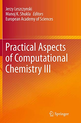 Practical Aspects of Computational Chemistry III