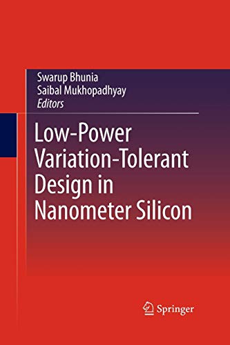 Low-Power Variation-Tolerant Design in Nanometer Silicon