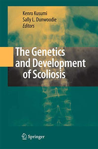 The Genetics and Development of Scoliosis