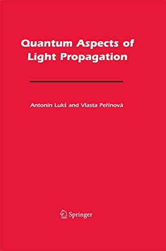 Quantum Aspects of Light Propagation