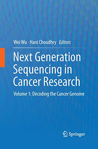 Next Generation Sequencing in Cancer Research