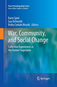 War, Community, and Social Change