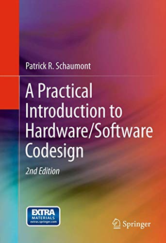 A Practical Introduction to Hardware/Software Codesign