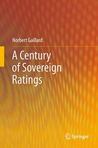 A Century of Sovereign Ratings