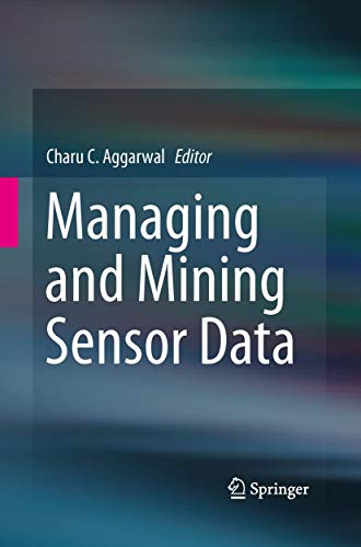 Managing and Mining Sensor Data