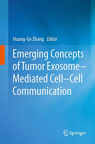 Emerging Concepts of Tumor Exosome–Mediated Cell-Cell Communication