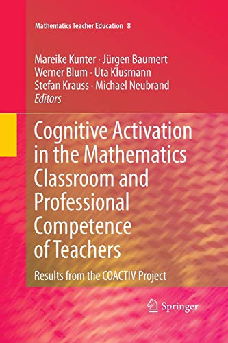 Cognitive Activation in the Mathematics Classroom and Professional Competence of  Teachers