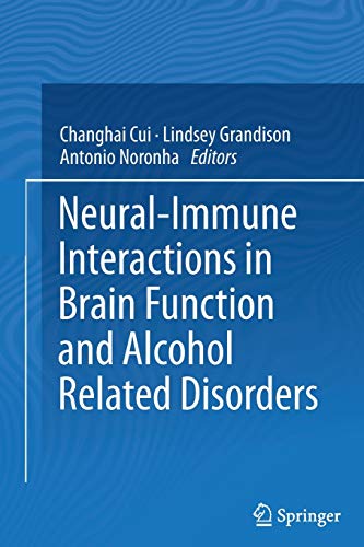 Neural-Immune Interactions in Brain Function and Alcohol Related Disorders