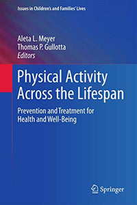 Physical Activity Across the Lifespan