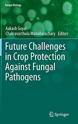 Future Challenges in Crop Protection Against Fungal Pathogens