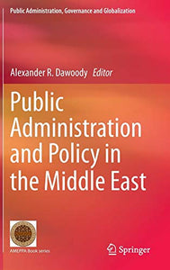 Public Administration and Policy in the Middle East