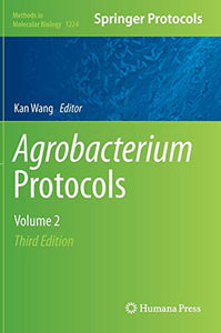 Agrobacterium Protocols