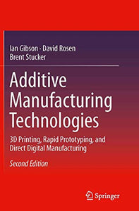 Additive Manufacturing Technologies