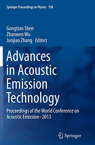 Advances in Acoustic Emission Technology