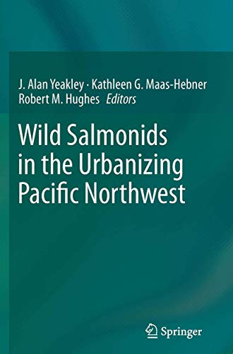 Wild Salmonids in the Urbanizing Pacific Northwest