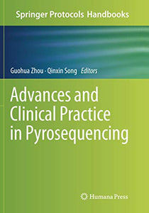 Advances and Clinical Practice in Pyrosequencing