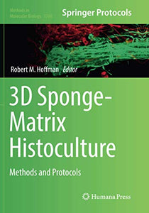 3D Sponge-Matrix Histoculture