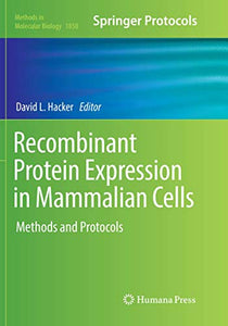 Recombinant Protein Expression in Mammalian Cells