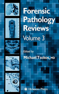 Forensic Pathology Reviews Vol    3