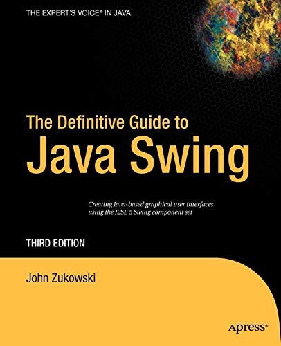 The Definitive Guide to Java Swing