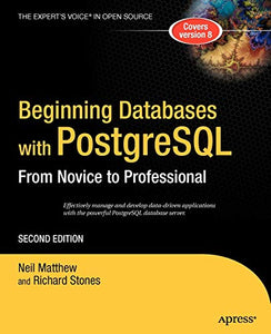 Beginning Databases with PostgreSQL