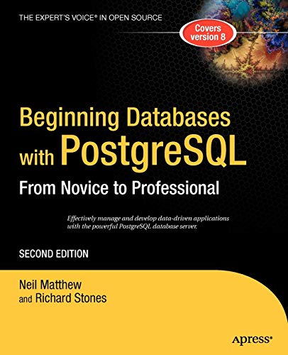 Beginning Databases with PostgreSQL