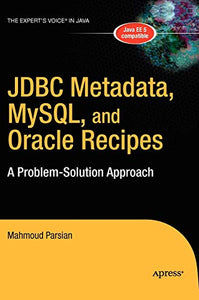 JDBC Metadata, MySQL, and Oracle Recipes