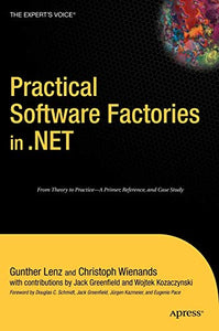 Practical Software Factories in .NET